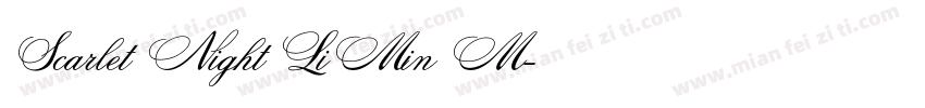 Scarlet Night LiMin M字体转换